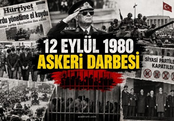 12_eylul_1980_askeri_darbesi_azadroni